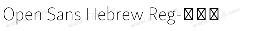 Open Sans Hebrew Reg字体转换 Open Sans Hebrew Reg字体转换